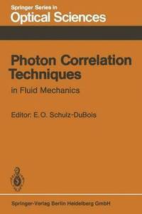 bokomslag Photon Correlation Techniques in Fluid Mechanics