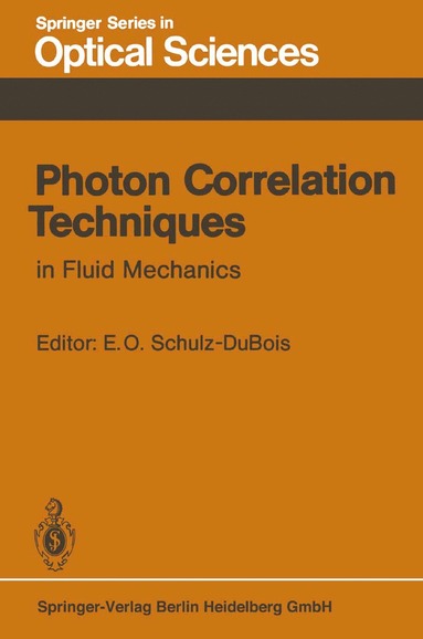 bokomslag Photon Correlation Techniques in Fluid Mechanics