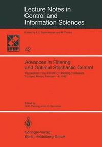 bokomslag Advances in Filtering and Optimal Stochastic Control