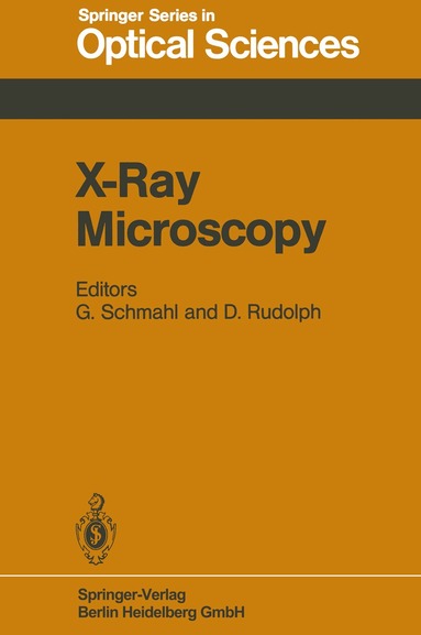 G. Schmahl, D. Rudolph - X-Ray Microscopy, Häftad