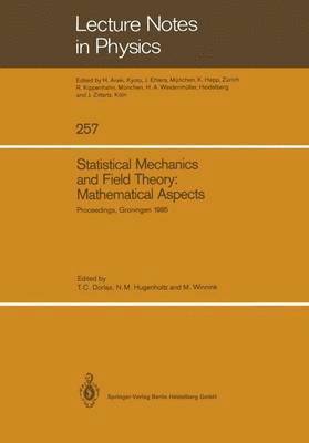 bokomslag Statistical Mechanics and Field Theory: Mathematical Aspects
