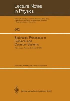 Stochastic Processes in Classical and Quantum Systems 1