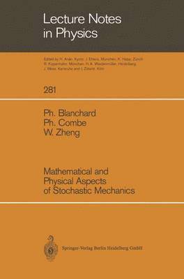bokomslag Mathematical and Physical Aspects of Stochastic Mechanics