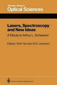 bokomslag Lasers, Spectroscopy and New Ideas