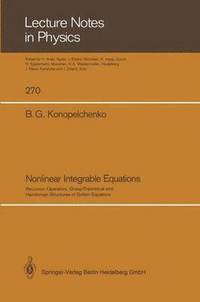 bokomslag Nonlinear Integrable Equations