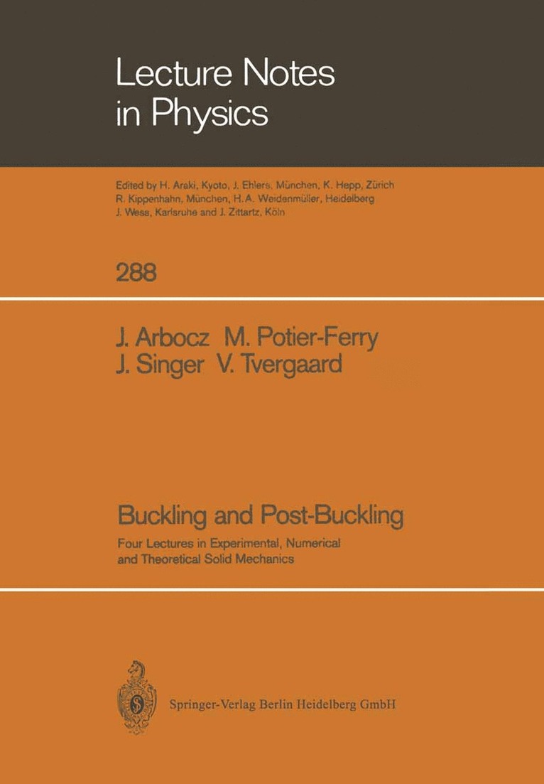 Johann Arbocz, Michel Potier-Ferry, Josef Singer, Viggo Tvergaard - Buckling and Post-Buckling, Häftad