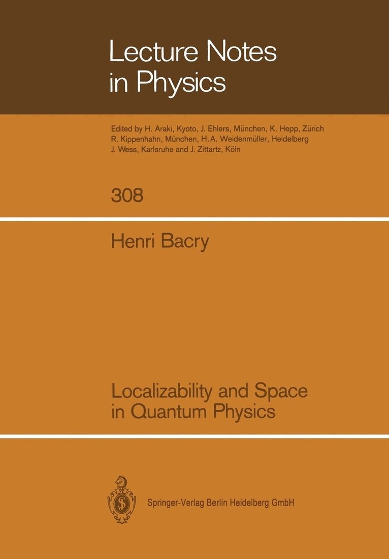 Henri Bacry - Localizability and Space in Quantum Physics, Häftad
