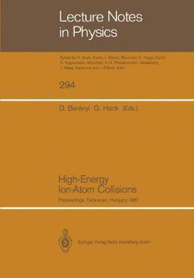 bokomslag High-Energy Ion-Atom Collisions