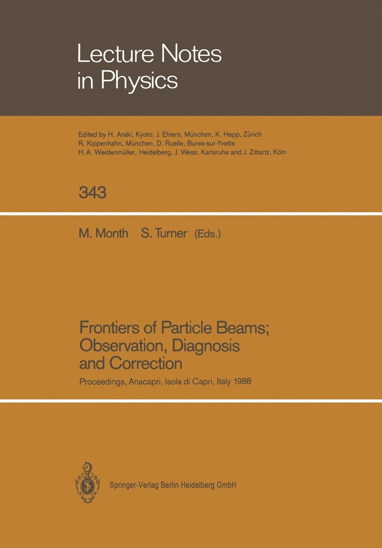 Frontiers of Particle Beams; Observation, Diagnosis and Correction 1