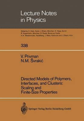 Directed Models of Polymers, Interfaces, and Clusters: Scaling and Finite-Size Properties 1