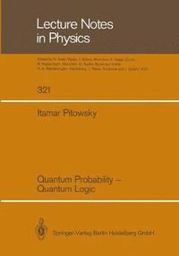 bokomslag Quantum Probability  Quantum Logic