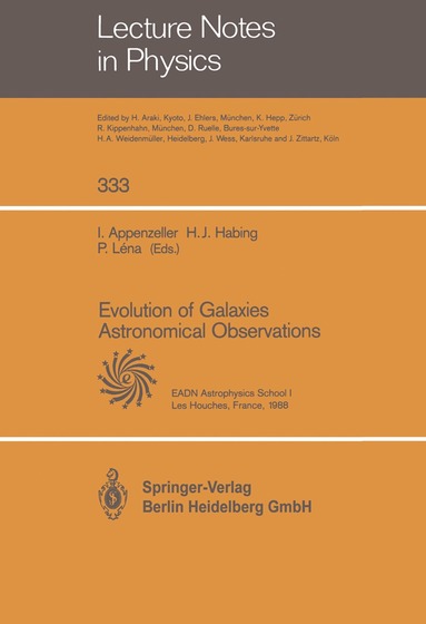 Immo Appenzeller, Harm J. Habing, Pierre Lena - Evolution of Galaxies Astronomical Observations, Häftad