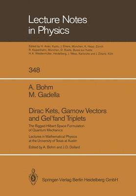 bokomslag Dirac Kets, Gamow Vectors and Gel'fand Triplets