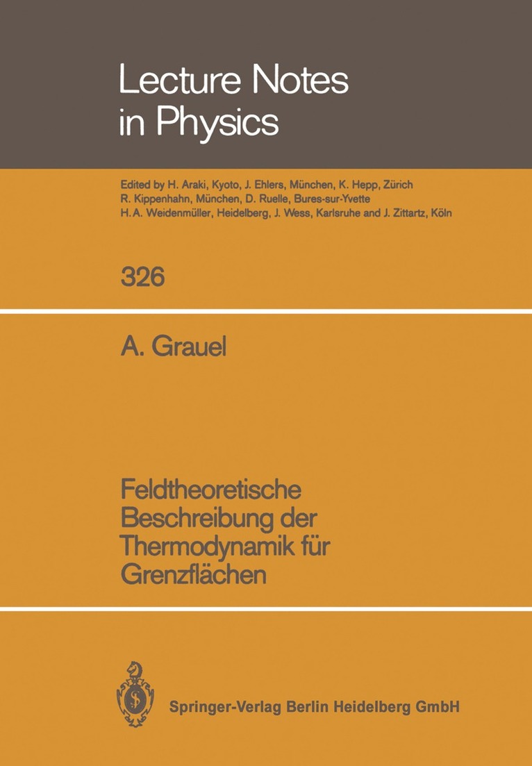 Adolf Grauel - Feldtheoretische Beschreibung der Thermodynamik für Grenzflächen, Häftad