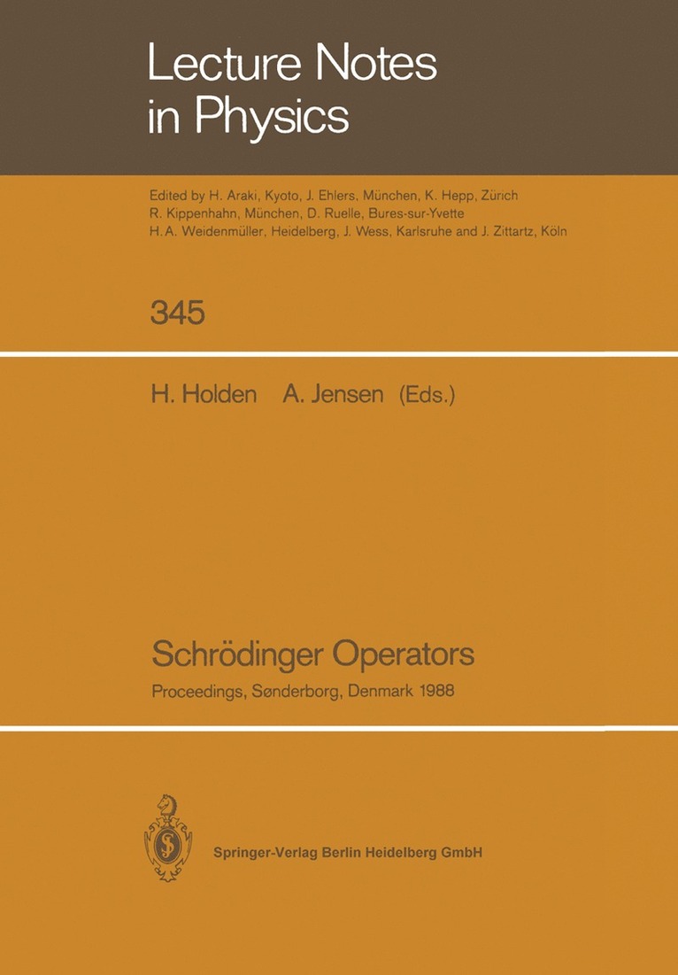 Helge Holden, Arne Jensen - Schrödinger Operators, Häftad