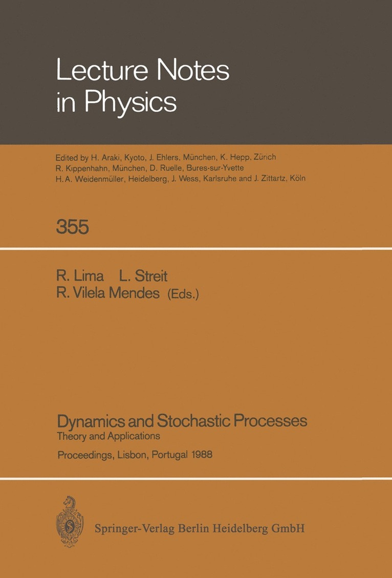 Ricardo Lima, Ludwig Streit, Rui Vilela Mendes - Dynamics and Stochastic Processes, Häftad