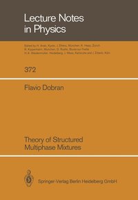 bokomslag Theory of Structured Multiphase Mixtures