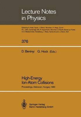 bokomslag High-Energy Ion-Atom Collisions