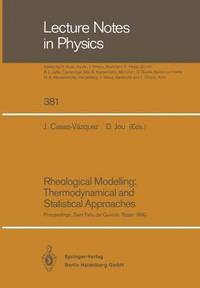 bokomslag Rheological Modelling: Thermodynamical and Statistical Approaches