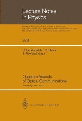 Quantum Aspects of Optical Communications 1