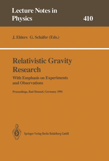Jürgen Ehlers, G. Schäfer - Relativistic Gravity Research, Häftad