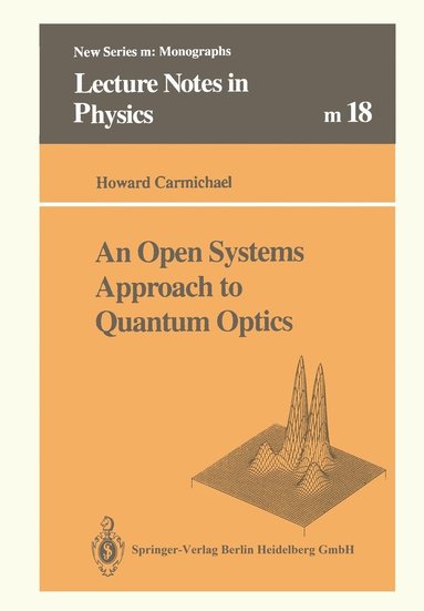 bokomslag An Open Systems Approach to Quantum Optics