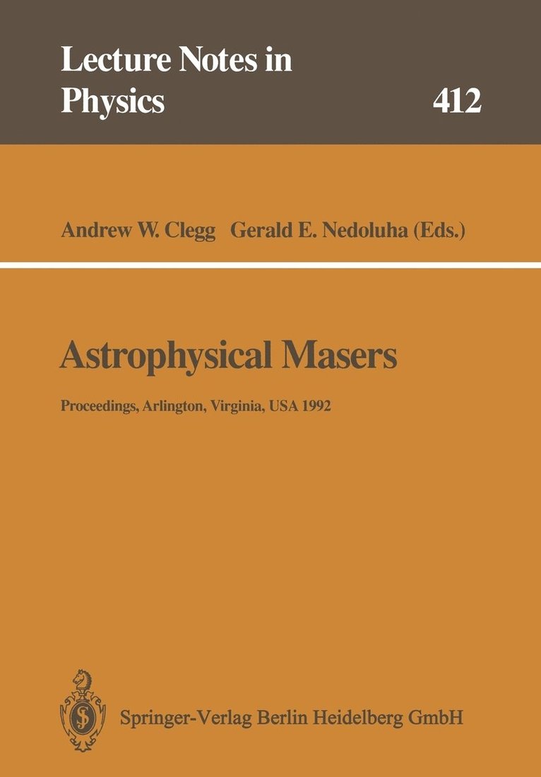 Andrew W. Clegg, Gerald E. Nedoluha - Astrophysical Masers, Häftad