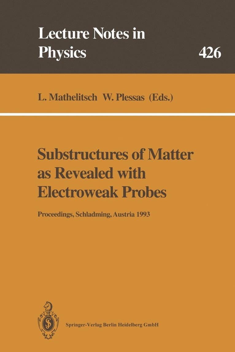 Substructures of Matter as Revealed with Electroweak Probes 1