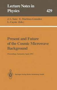 bokomslag Present and Future of the Cosmic Microwave Background