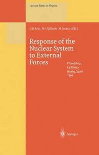 bokomslag Response of the Nuclear System to External Forces