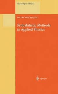 bokomslag Probabilistic Methods in Applied Physics
