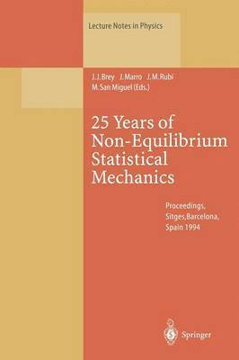 25 Years of Non-Equilibrium Statistical Mechanics 1