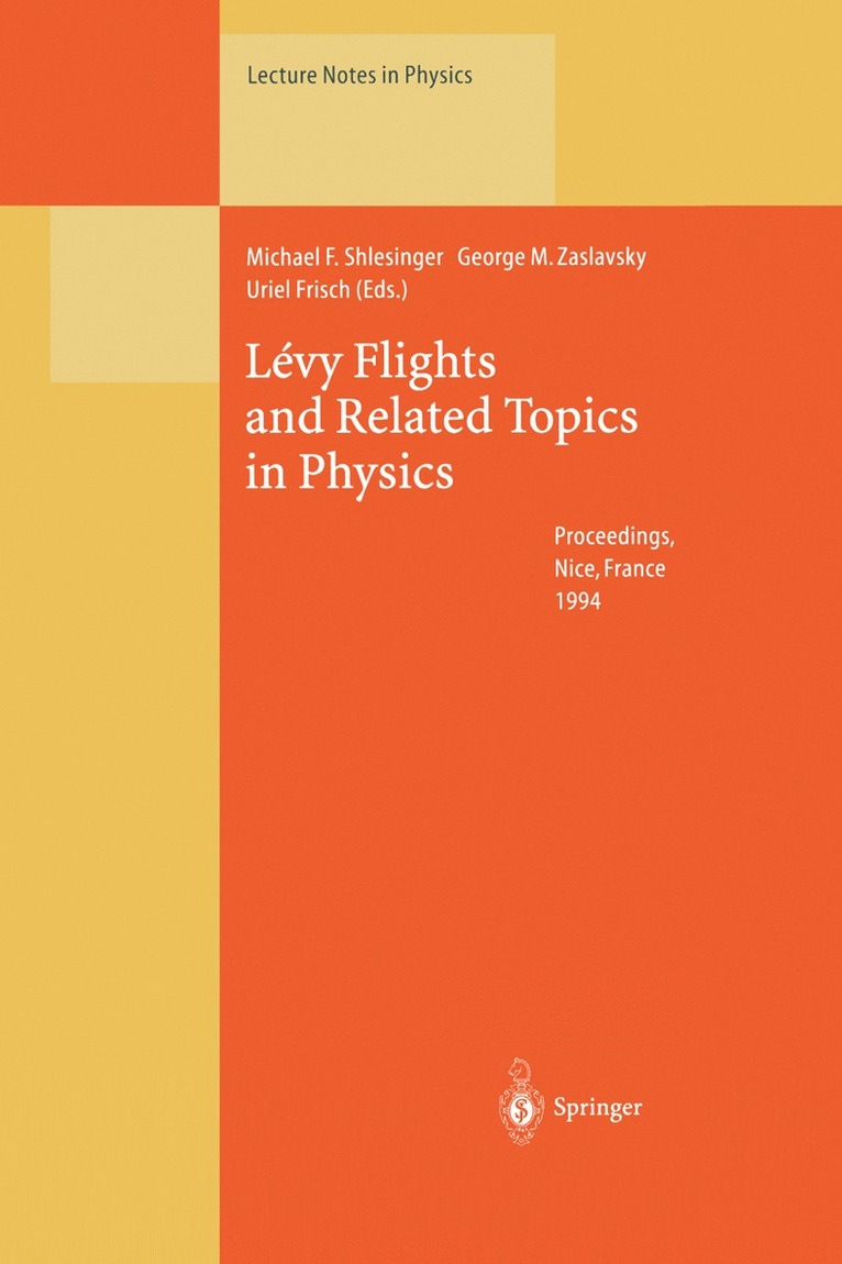 Michael F. Shlesinger, George M. Zaslavsky, Uriel Frisch, G. M. Zaslavskii - Lévy Flights and Related Topics in Physics, Häftad