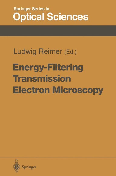 Ludwig Reimer - Energy-Filtering Transmission Electron Microscopy, Häftad