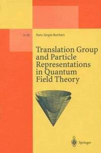 bokomslag Translation Group and Particle Representations in Quantum Field Theory