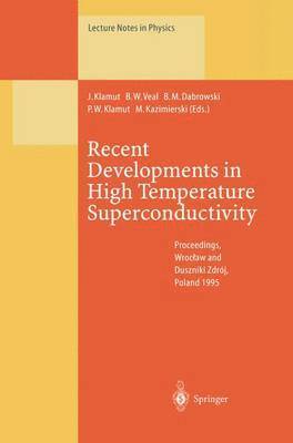 bokomslag Recent Developments in High Temperature Superconductivity