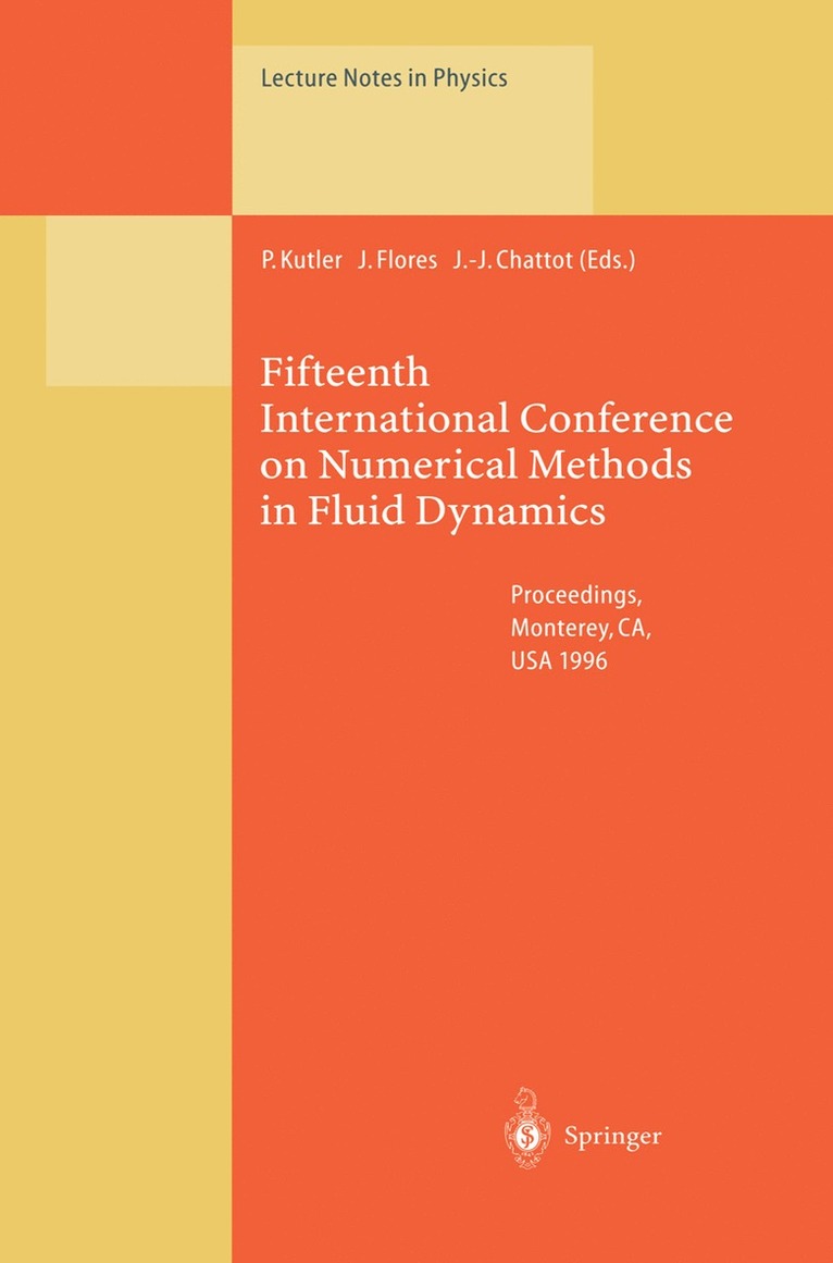 Paul Kutler, Jolen Flores, Jean-Jacques Chattot - Fifteenth International Conference on Numerical Methods in Fluid Dynamics, Häftad