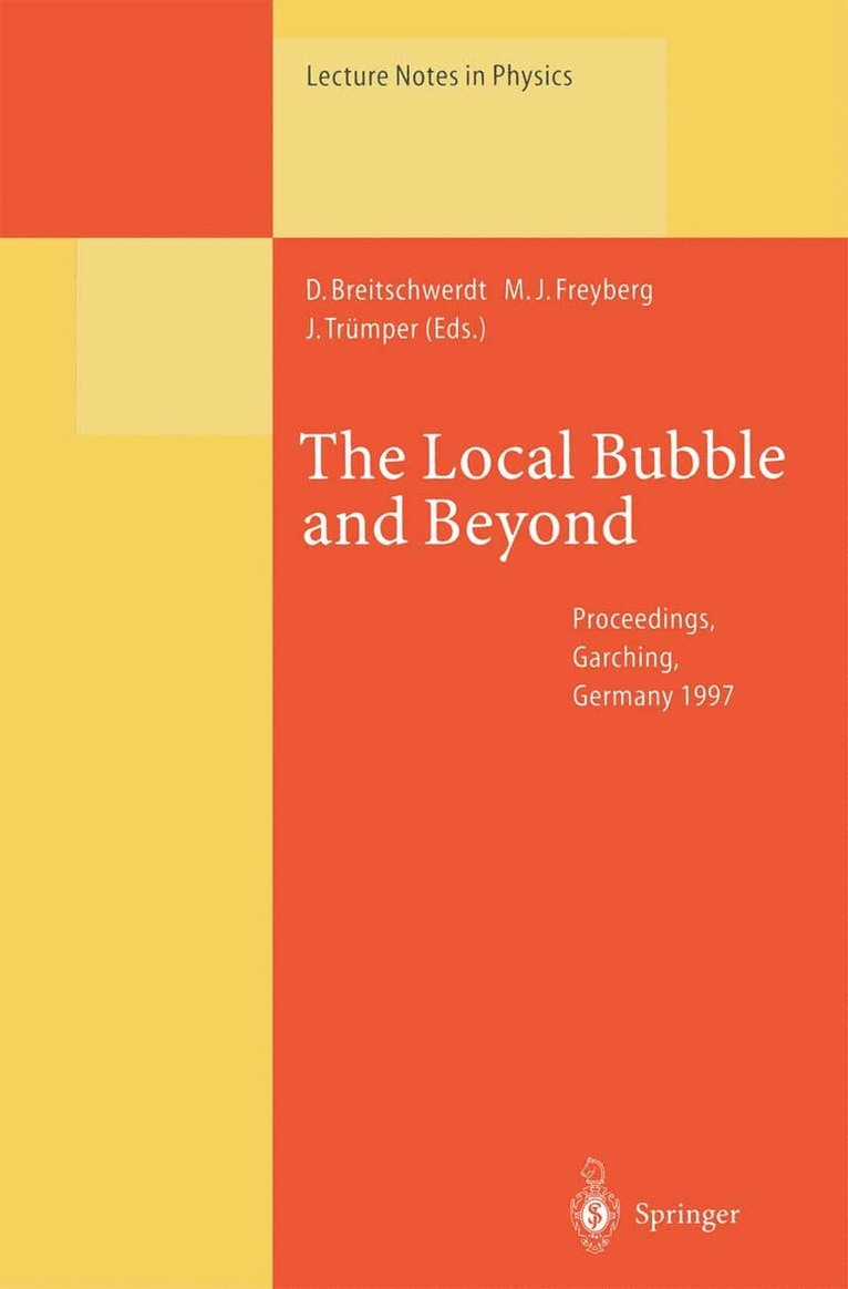 Dieter Breitschwerdt, Michael J. Freyberg, Joachim Trümper - Local Bubble and Beyond, Häftad