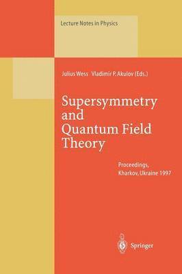 Supersymmetry and Quantum Field Theory 1