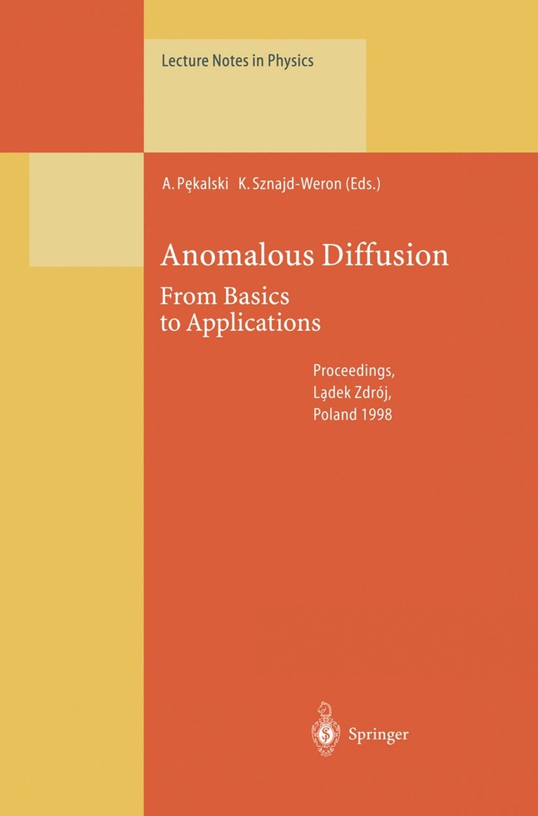 Andrzej Pekalski, Katarzyna Sznajd-Weron - Anomalous Diffusion, Häftad