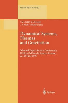 Dynamical Systems, Plasmas and Gravitation 1