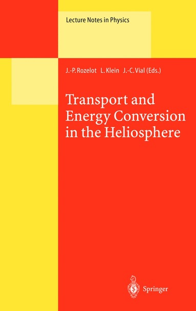 bokomslag Transport and Energy Conversion in the Heliosphere