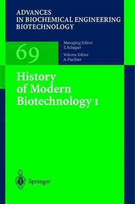 A. Fiechter - History of Modern Biotechnology I, Häftad