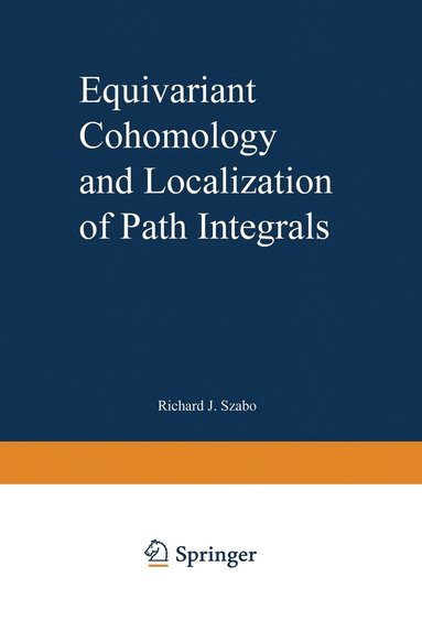 bokomslag Equivariant Cohomology and Localization of Path Integrals