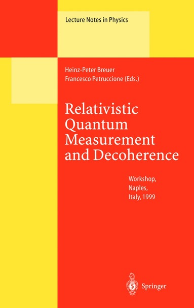 bokomslag Relativistic Quantum Measurement and Decoherence