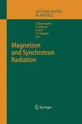 bokomslag Magnetism and Synchrotron Radiation