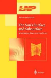 bokomslag The Suns Surface and Subsurface