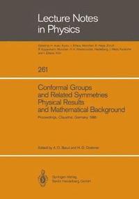 bokomslag Conformal Groups and Related Symmetries Physical Results and Mathematical Background