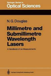 bokomslag Millimetre and Submillimetre Wavelength Lasers