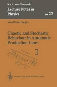 bokomslag Chaotic and Stochastic Behaviour in Automatic Production Lines